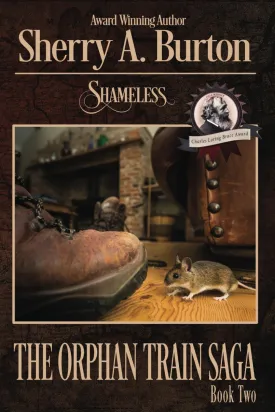 Shameless (The Orphan Train Saga) Paperback  November 11, 2020